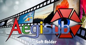 Download Effect Aegisub về để tạo sub cho video một cách dễ dàng hơn