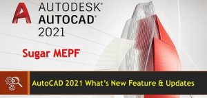 Free Download Autocad 2021 Full vĩnh viễn mới nhất