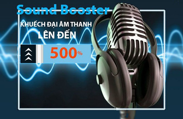 Download sound booster crack giúp Tăng âm lượng lên đến 500%