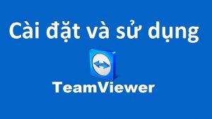 Download Teamviewer miễn phí để có thể làm việc từ xa