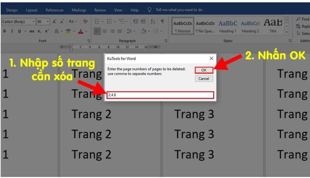 Nhập vào đó số trang mà mình muốn xóa trong Word rồi nhấn chọn OK