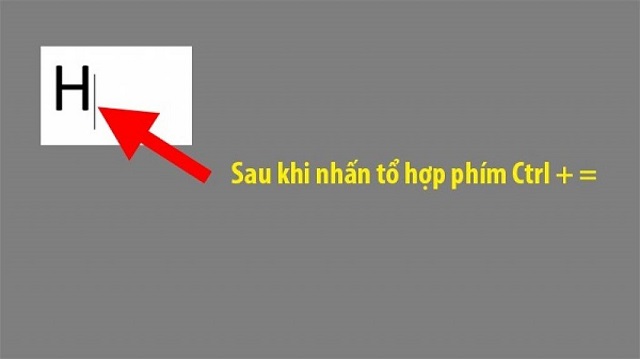 Nhập tổ hợp phím để trình bày số mũ dưới