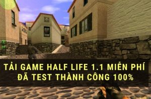 Tải game Half Life 1.1 crack
