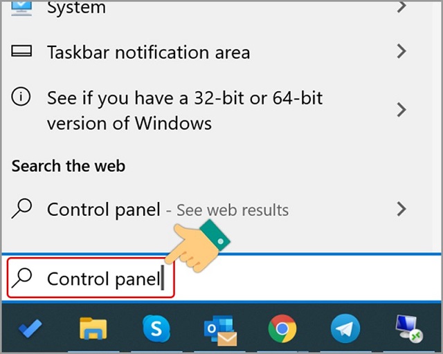 Bước 1: Nhấn tìm kiếm “Control Panel”