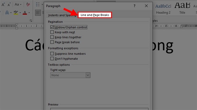 Chọn “Line and Page Breaks”