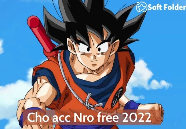 Cho acc Nro free 2022
