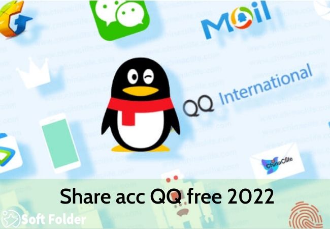Share acc QQ free 2022 