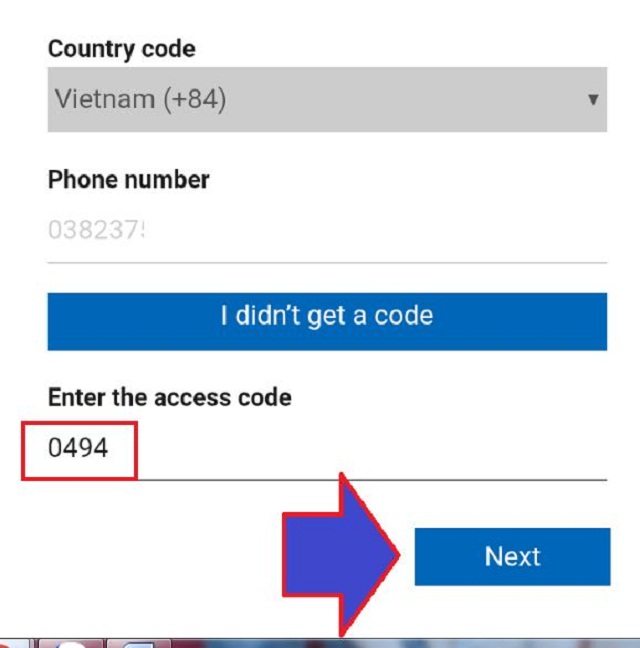 Điền mã code vừa nhận được vào tùy chọn Enter the access code