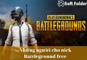 Những người cho nick Battleground free