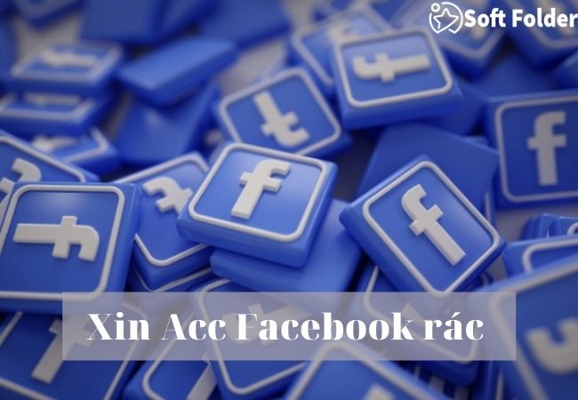 Xin Acc Facebook rác 
