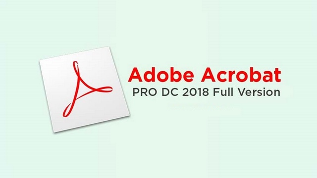 adobe acrobat pro 2018 crack download