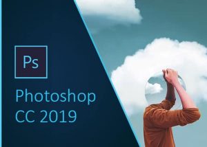 Cách tải adobe photoshop 2019 full crack - phần mềm hỗ trợ chỉnh sửa hình ảnh phát triển bởi hãng Adobe